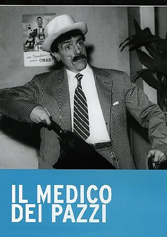 Il Medico Dei Pazzi