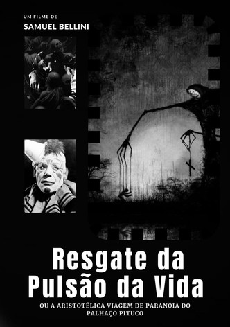 Resgate da Pulsão da Vida ou: A Aristotélica Viagem de Paranoia do Palhaço Pituco