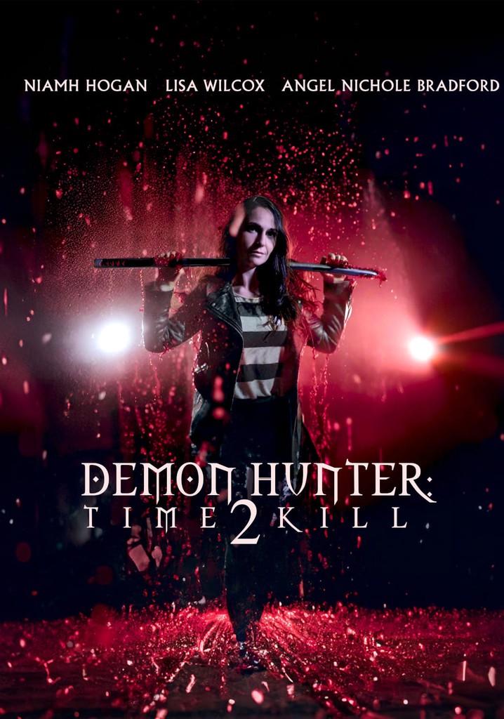 Demon Hunter: Time 2 Kill