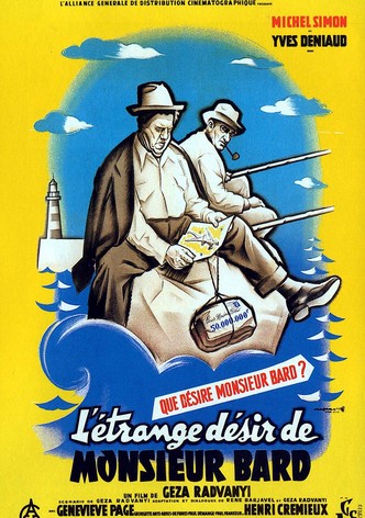 L'Étrange Désir de monsieur Bard