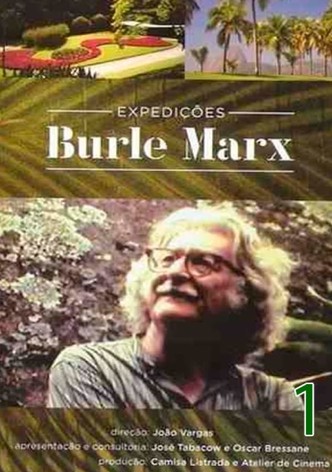 Expedições Burle Marx - Temporada 1