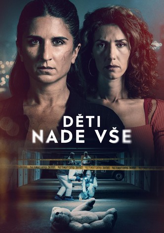 Děti nade vše