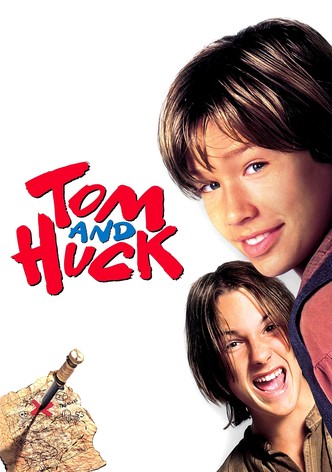 Tom and Huck