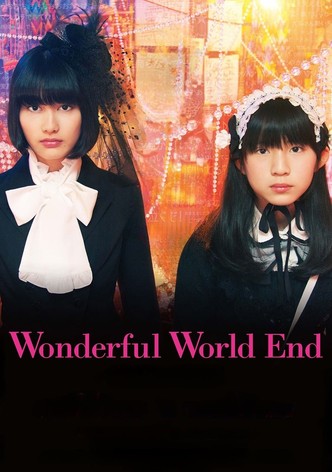 Wonderful World End