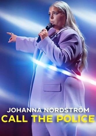 Johanna Nordström: Call the Police