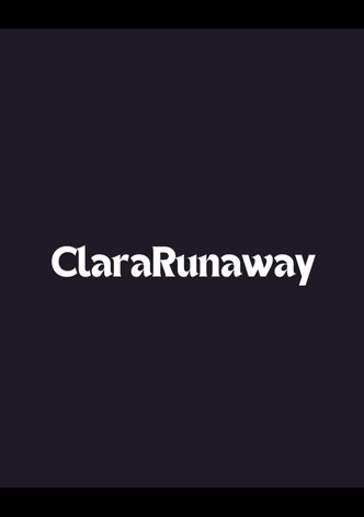 ClaraRunaway