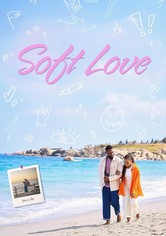 Soft Love