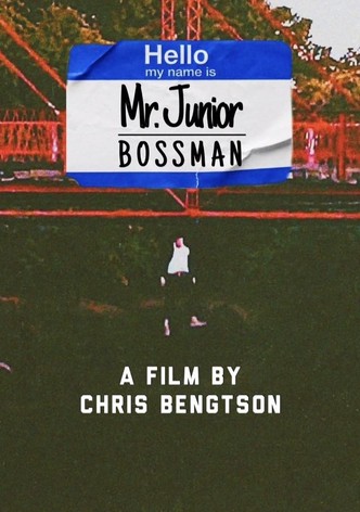 Mr. Junior: Bossman