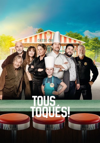 Tous toqués!