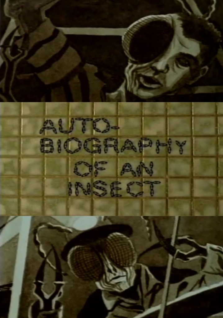 Autobiography of an Insect