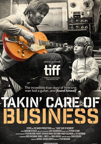 Takin' Care of Business