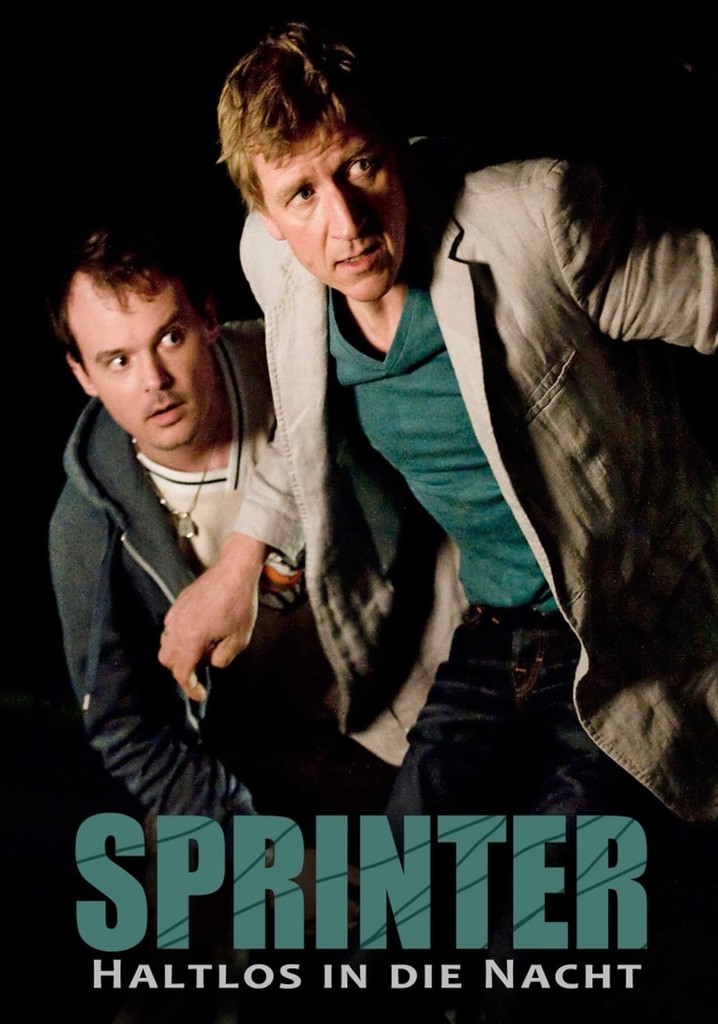 Sprinter - Haltlos in die Nacht