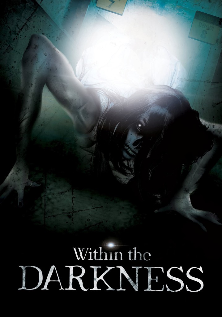 Within the Darkness