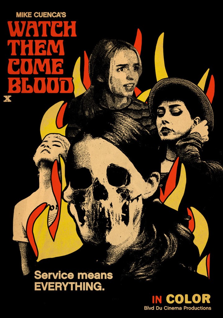 Watch Them Come Blood