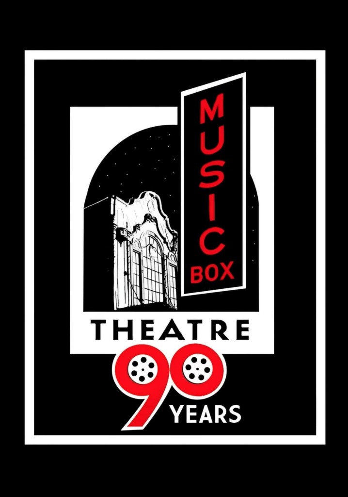 90 Years of the Music Box Theatre
