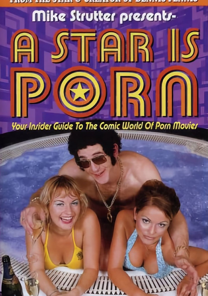A Star Is Porn