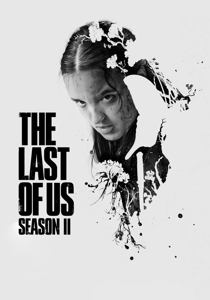 Saison 2 The Last Of Us Streaming: O Regarder Les pisodes?