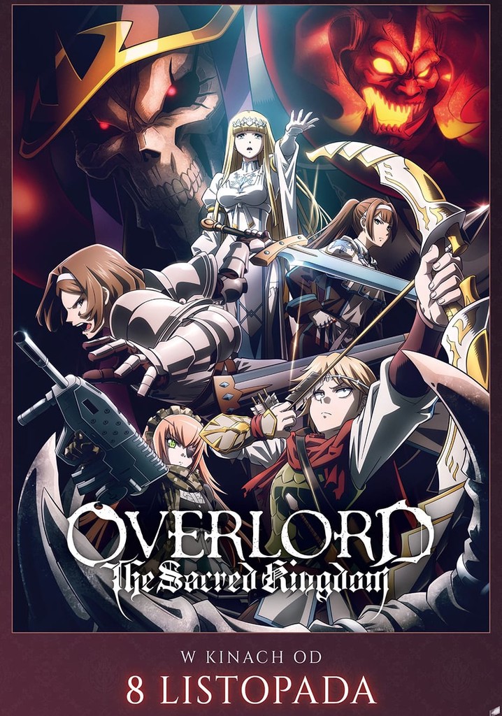 Overlord The Sacred Kingdom streaming online