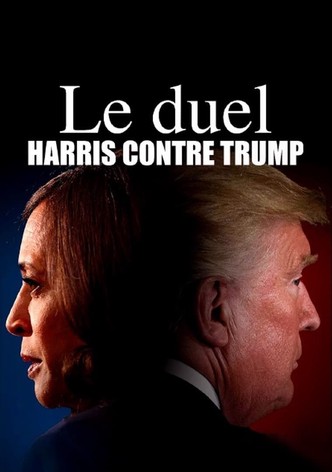 Le duel : Harris contre Trump