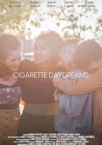 Cigarette Daydreams