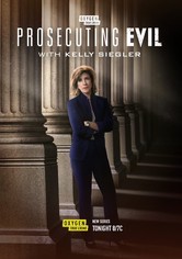 Prosecuting Evil with Kelly Siegler - Season 2