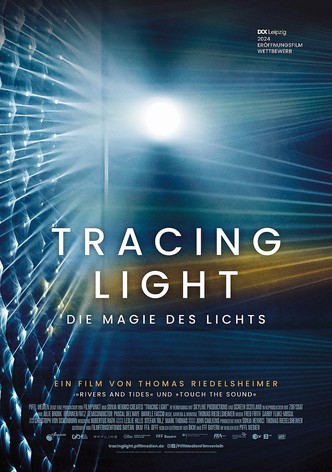 Tracing Light - Die Magie des Lichts