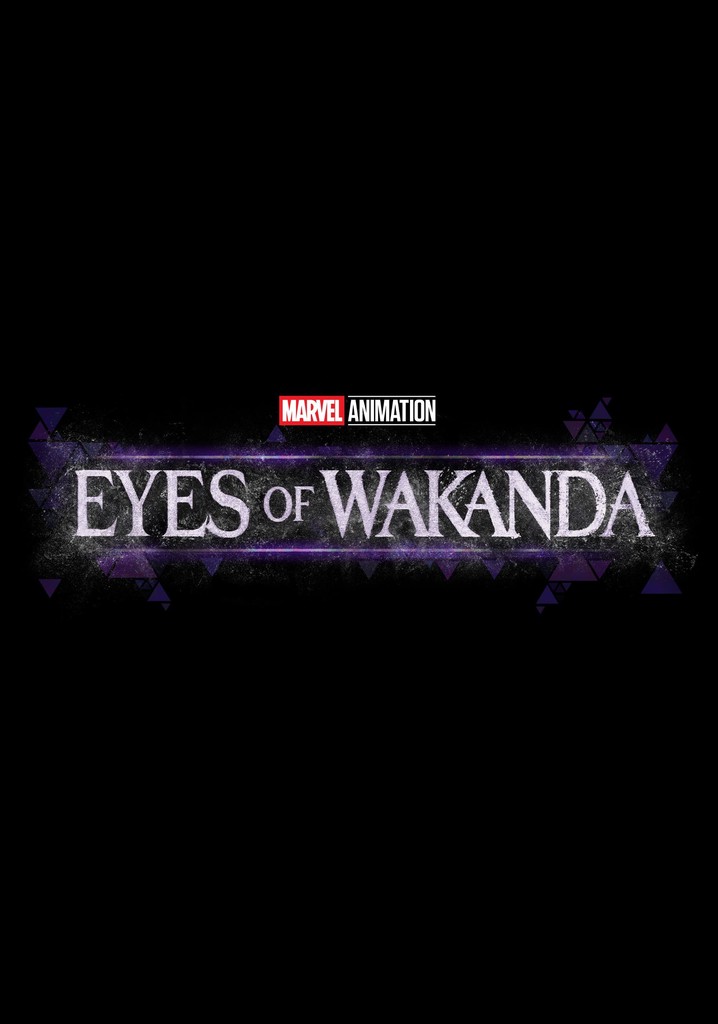 Dont Miss Out Eyes Of Wakanda All Four Episodes Dropping August 1St Watch Now - holnjb4