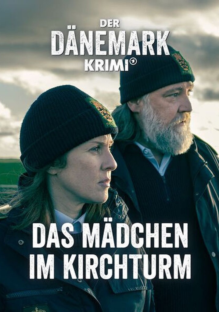 Der Dänemark-Krimi - Das Mädchen im Kirchturm