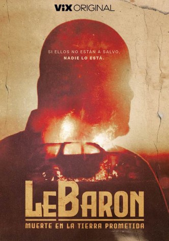 LeBaron Muerte en la Tierra Prometida