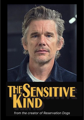 The Sensitive Kind