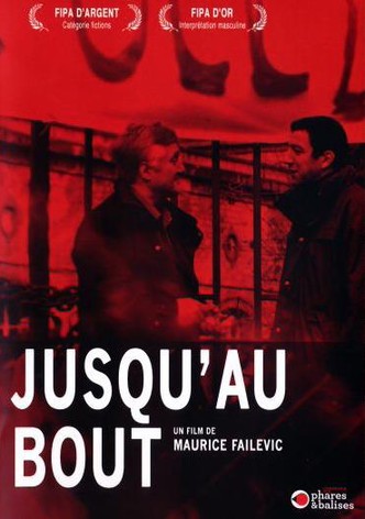 Jusqu'au bout