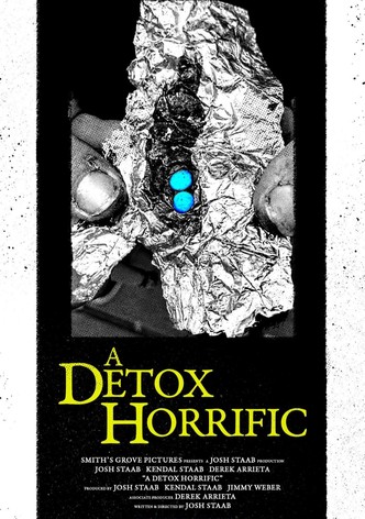 A Detox Horrific