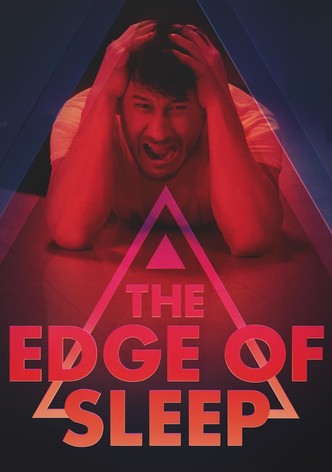 The Edge of Sleep