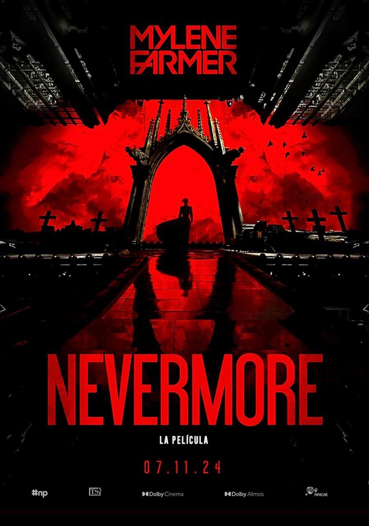 Mylene Farmer - Nevermore - Le Film