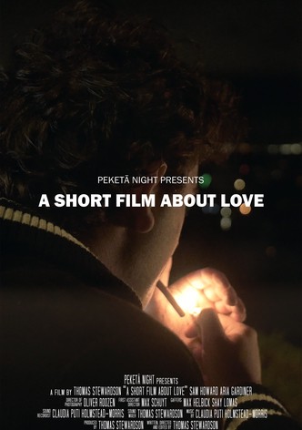 A Short Film About Love