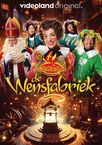 De Club van Sinterklaas en de Wensfabriek