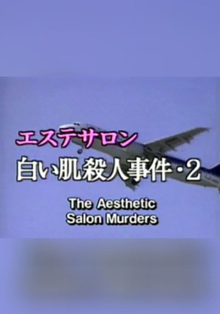 The Aesthetic Salon Murders 2