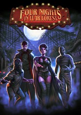 Four Nights in Fear Forest