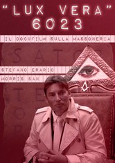 Lux Vera 6023: La Massoneria