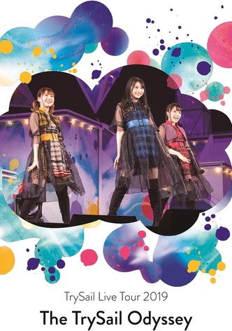 TrySail Live Tour 2019 “The TrySail Odyssey”