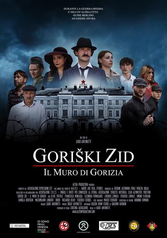 Goriski Zid - Il muro di Gorizia