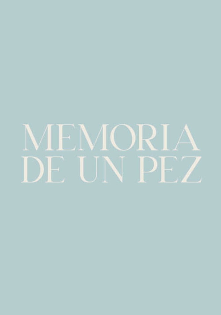 Memoria de un pez