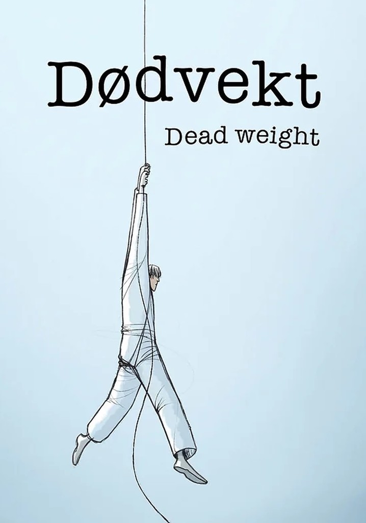 Dead Weight