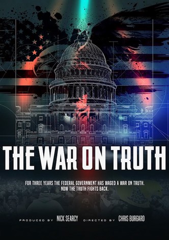 The War on Truth