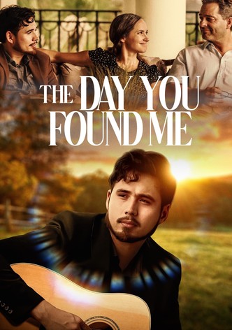 The Day You Found Me