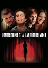 Confessions of a Dangerous Mind