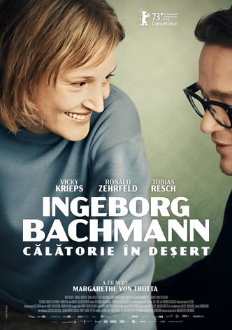 Ingeborg Bachmann – Journey into the Desert