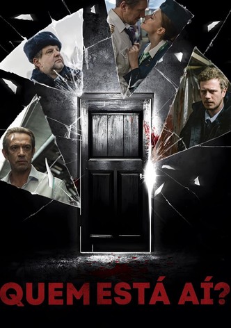 Quem Está Aí?