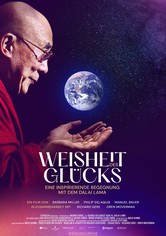 Weisheit des Glücks - Eine inspirierende Begegnung mit dem Dalai Lama