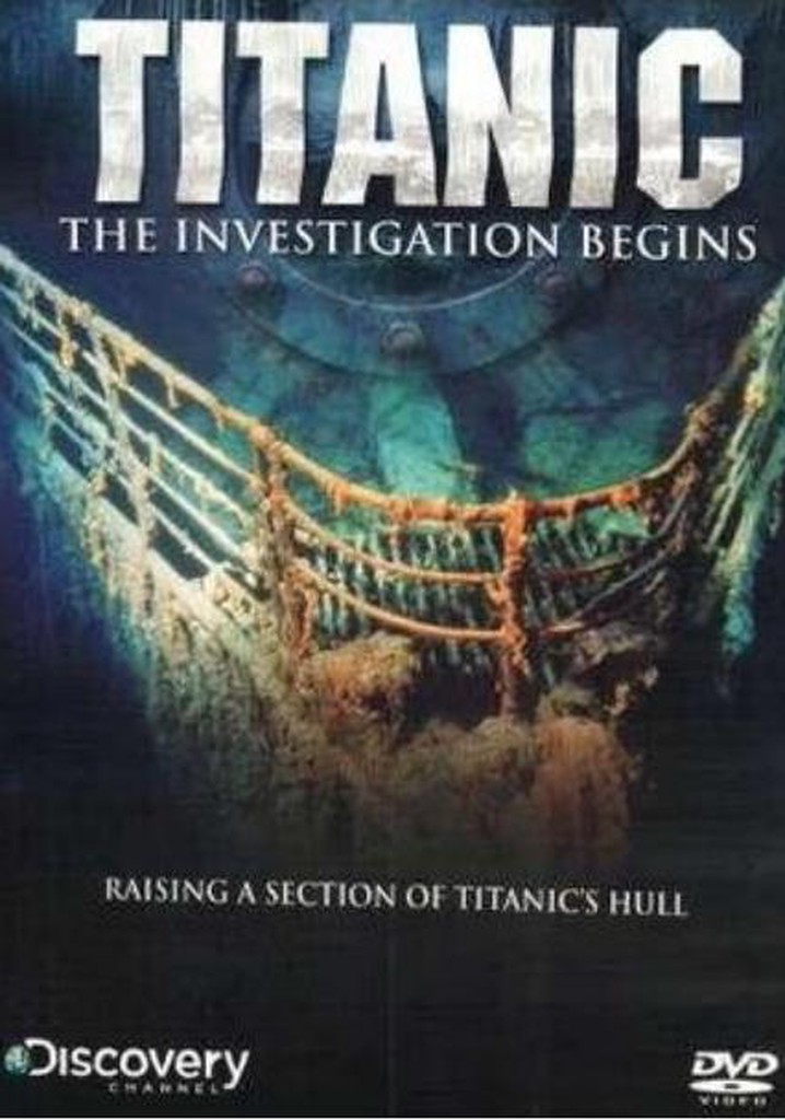 Titanic: The Investigation Begins